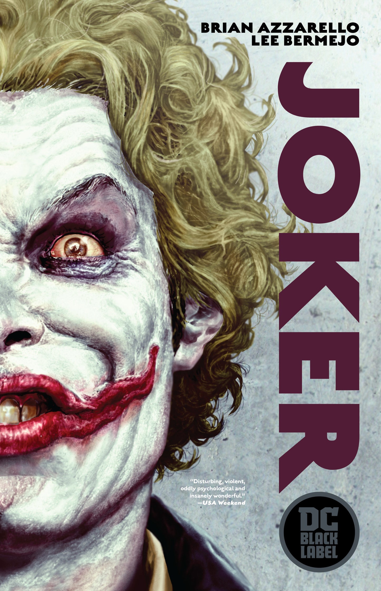 Joker by Azzarello & Bermejo (DC Black Label Edition)