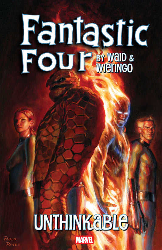 Fantastic Four by Waid and Wieringo: Unthinkable