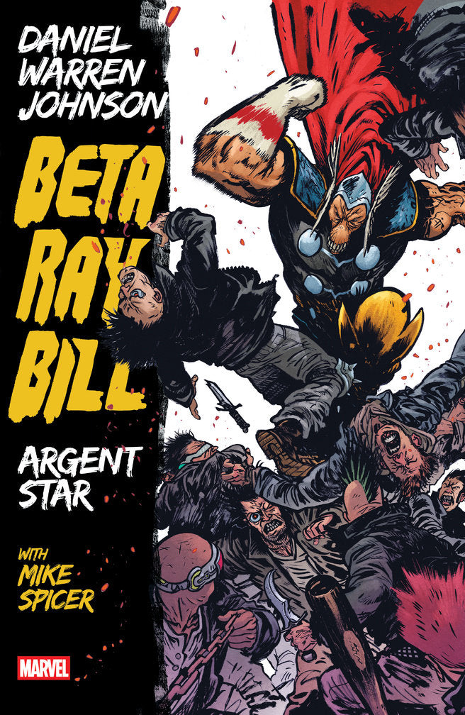 Beta Ray Bill by Daniel Warren Johnson: Argent Star TPB [New Printing]