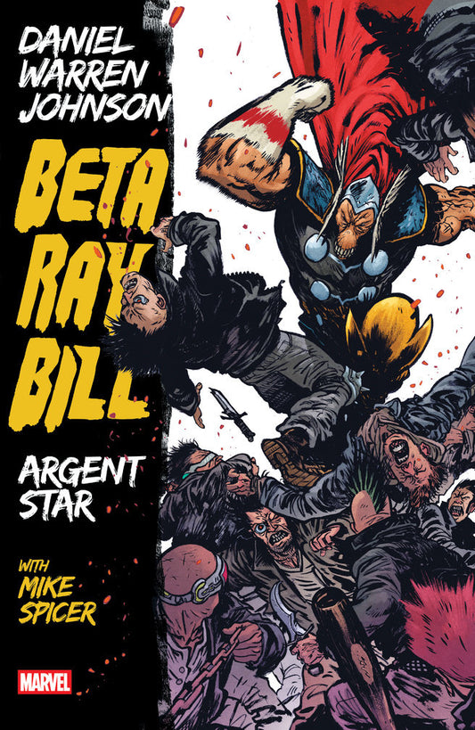 Beta Ray Bill by Daniel Warren Johnson: Argent Star TPB [New Printing]