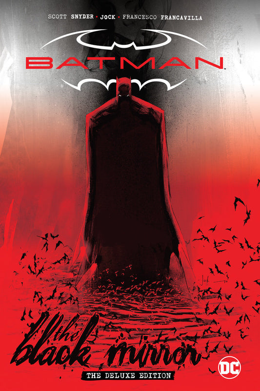 Batman Black Mirror The Deluxe Edition