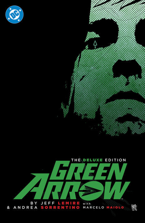 Green Arrow by Jeff Lemire and Andrea Sorrentino: The Deluxe Edition Hardcover