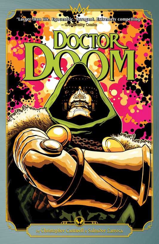 Doctor Doom by Cantwell and Larroca TPB